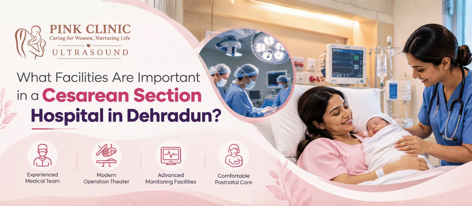 Best Cesarean Section Hospital in Dehradun